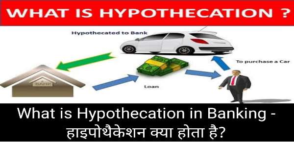 What Is A Hypothecation